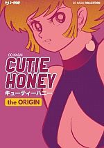 Cutie Honey - Le origini
